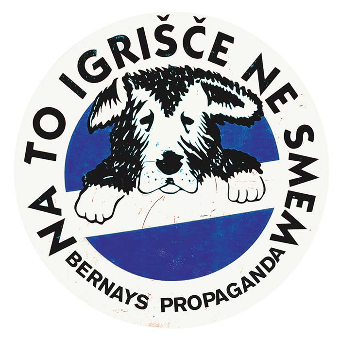Bernays Propaganda – Na To Igrišče Ne Smem LP