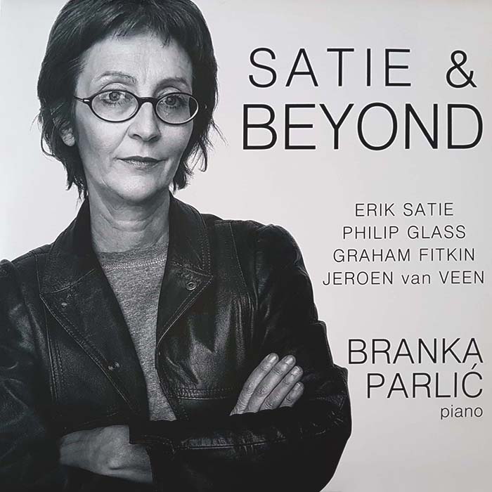 Branka Parlić, – Satie & Beyond LP
