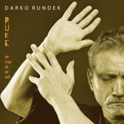 Darko Rundek – Ruke LP
