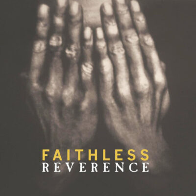 Faithless – Reverence LP