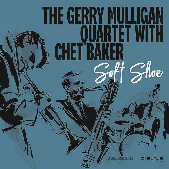 The Gerry Mulligan Quartet With Chet Baker – Soft Shoe LP