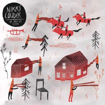 Nikki Louder – Our World Died Yesterday LP