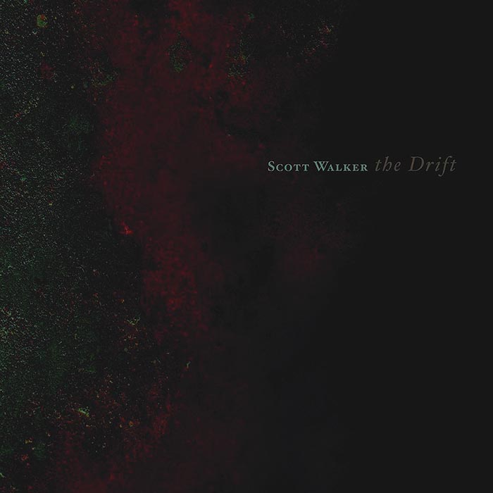 Scott Walker – The Drift LP