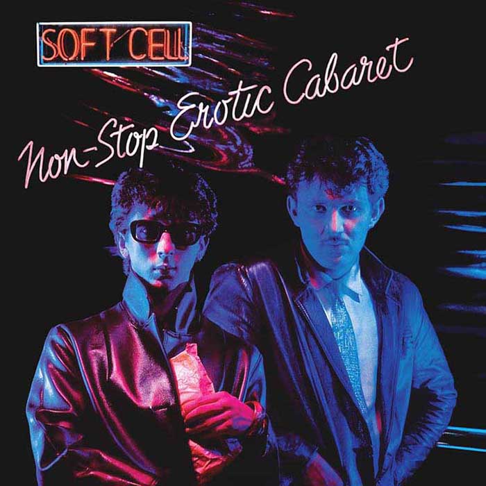 Soft Cell – Non-Stop Erotic Cabaret LP