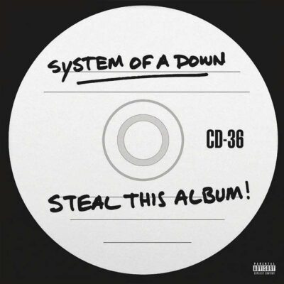 System Of A Down – Steal This Album! LP