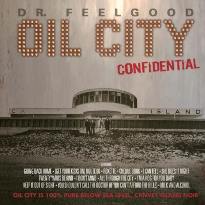 lp-Dr.-Feelgood–Oil-City-Confidential-vinyl-album-record-ploca-vinil-5026854054704