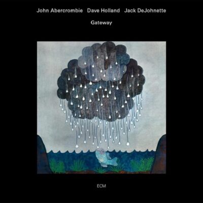 p-John-Abercrombie-dave-Holland-Jack-DeJohnette–Gateway-vinyl-album-record-ploca-vinil-602445053346