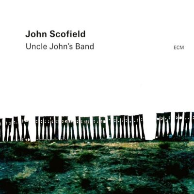 p-John-Scofield–Uncle-Johns-Band-vinyl-album-record-ploca-vinil-602455802996