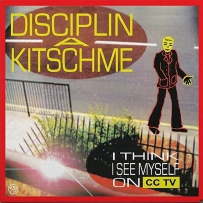 disciplina-kicme-i-think-i-saw-myself-on-cctv-album-record-lp-ploca-vinil-vinyl-8606018791767