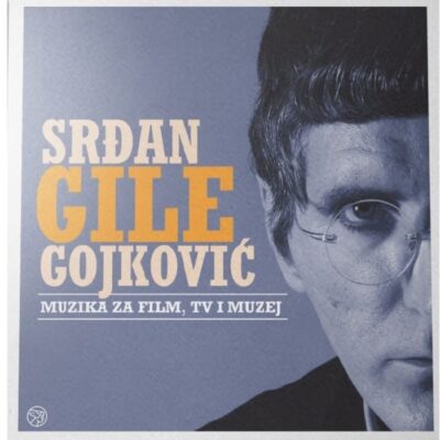 srdjan-gile-gojkovic-muzika-za-film-TV-i-muzej-album-record-lp-ploca-vinil-vinyl-8606018794829